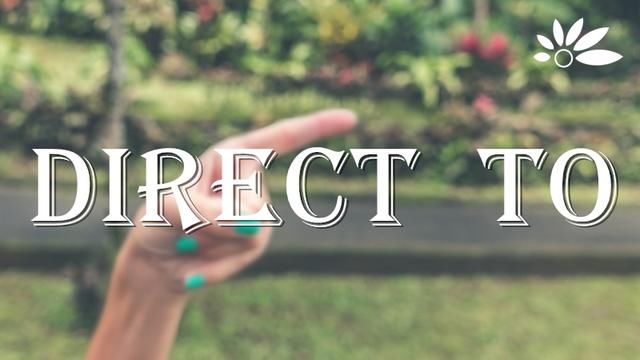 旅游英语必备单词:Direct To