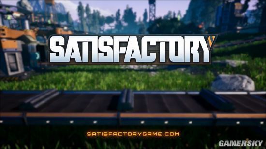 E3:《Satisfactory》公布 第一人称沙盒建造游戏