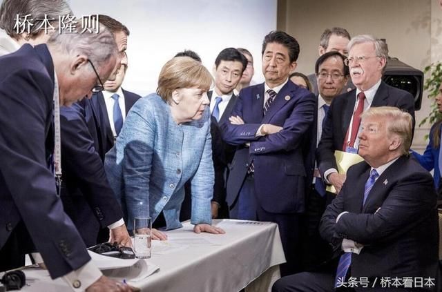 怒对世界的特朗普与各国冲突让 G7也要崩溃？